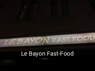 Le Bayon Fast-Food heures d'ouverture