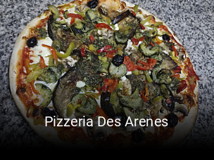 Pizzeria Des Arenes ouvert