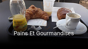 Pains Et Gourmandises ouvert