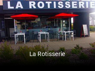 La Rotisserie ouvert