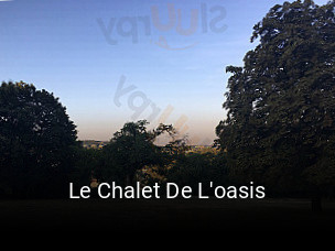 Le Chalet De L'oasis ouvert