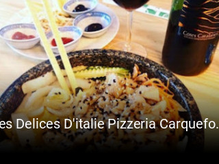 Les Delices D'italie Pizzeria Carquefou ouvert