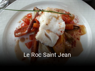 Le Roc Saint Jean heures d'ouverture