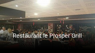 Restaurant le Prosper Grill plan d'ouverture