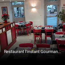 Restaurant l'instant Gourmand ouvert