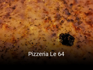Pizzeria Le 64 ouvert