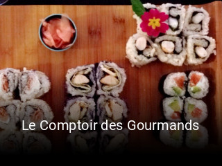 Le Comptoir des Gourmands ouvert