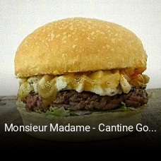Monsieur Madame - Cantine Gourmande heures d'ouverture