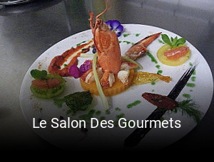 Le Salon Des Gourmets heures d'ouverture