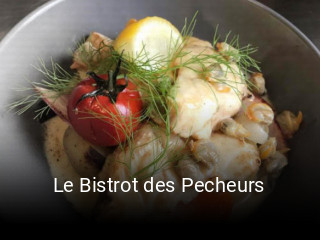 Le Bistrot des Pecheurs ouvert