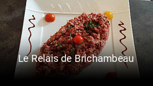 Le Relais de Brichambeau ouvert