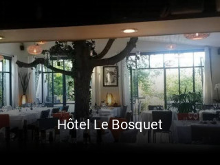 Hôtel Le Bosquet heures d'affaires