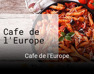 Cafe de l'Europe heures d'ouverture