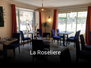 La Roseliere ouvert