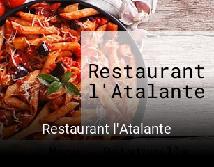 Restaurant l'Atalante ouvert