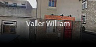 Valler William heures d'ouverture