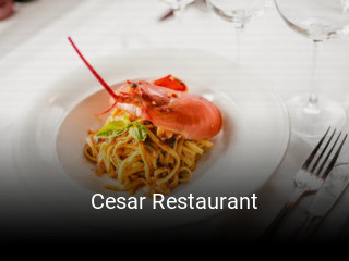 Cesar Restaurant heures d'ouverture