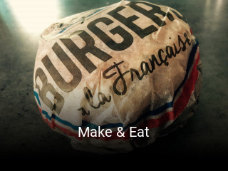 Make & Eat heures d'ouverture