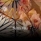 Sushi Fou heures d'ouverture