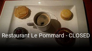 Restaurant Le Pommard - CLOSED heures d'ouverture