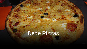 Dede Pizzas ouvert