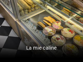 La mie caline ouvert