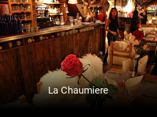 La Chaumiere ouvert