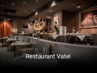 Restaurant Vatel ouvert