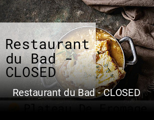 Restaurant du Bad - CLOSED heures d'affaires