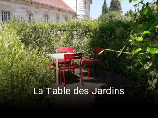 La Table des Jardins heures d'ouverture