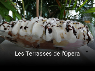 Les Terrasses de l'Opera heures d'affaires