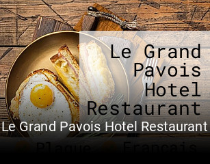 Le Grand Pavois Hotel Restaurant plan d'ouverture