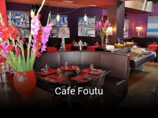 Cafe Foutu ouvert