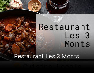 Restaurant Les 3 Monts heures d'ouverture