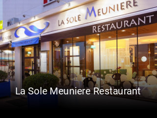 La Sole Meuniere Restaurant plan d'ouverture