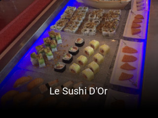 Le Sushi D'Or heures d'ouverture