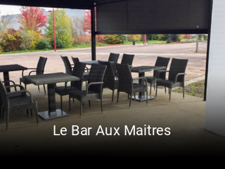 Le Bar Aux Maitres heures d'affaires