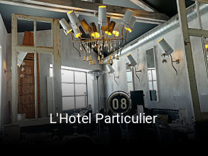 L'Hotel Particulier ouvert