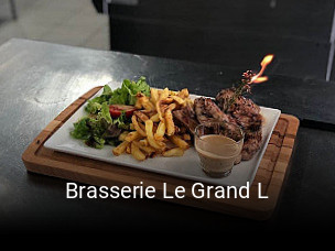 Brasserie Le Grand L ouvert