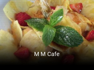 M M Cafe ouvert