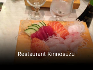Restaurant Kinnosuzu plan d'ouverture