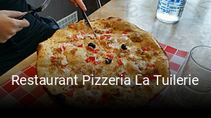 Restaurant Pizzeria La Tuilerie ouvert