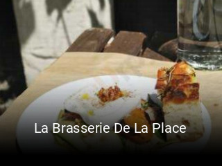 La Brasserie De La Place ouvert