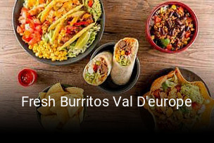 Fresh Burritos Val D'europe plan d'ouverture