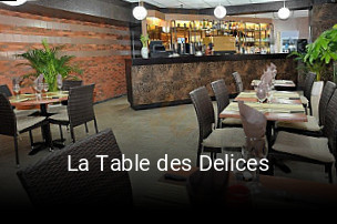 La Table des Delices ouvert