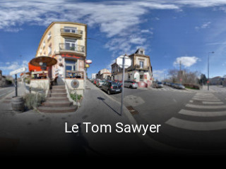 Le Tom Sawyer heures d'ouverture