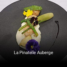 La Pinatelle Auberge ouvert