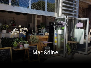 Mad&dine ouvert