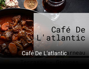 Café De L'atlantic ouvert