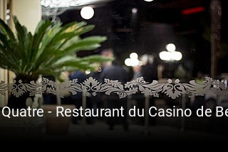 Le Quatre - Restaurant du Casino de Beaulieu-Sur-Mer ouvert